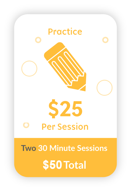 (2) 30 minute sessions for $50 (Only $25 per session)